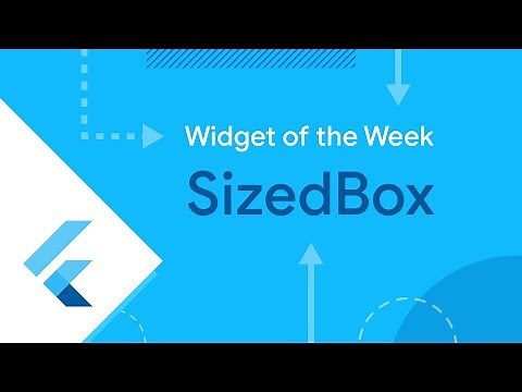 SizedBox (Flutter Widget of the Week)