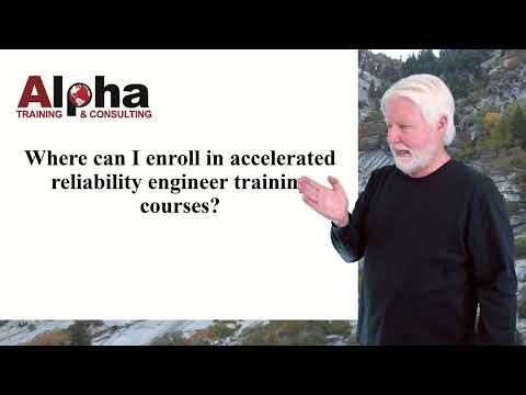 Where can I enroll in accelerated reliability engineer training courses?