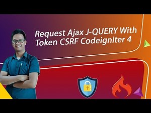 How to Send Ajax JQuery Requests With CSRF Token in CodeIgniter 4 | By Novinaldi