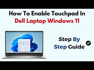 How To Enable Touchpad In Dell Laptop Windows 11