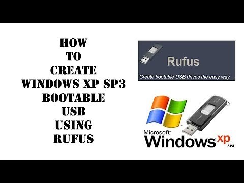 How to create a bootable USB drive for Windows XP With Rufus