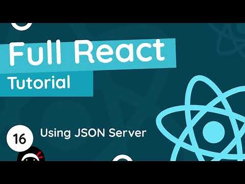 Full React Tutorial #16 - Using JSON Server