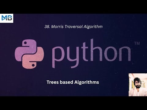 38. Morris Traversal in Python