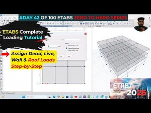 ETABS Complete Loading Tutorial | Assign Dead, Live, Wall & Roof Loads Step-by-Step with IS Codes