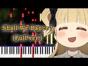【シャドーハウス 2期 OP】シャル・ウィ・ダンス？ (フル) ピアノアレンジ