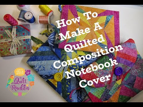 How to Make a Quilted Composition Notebook Cover