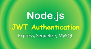 Node.js Express: JWT example | Token Based Authentication & Authorization - BezKoder