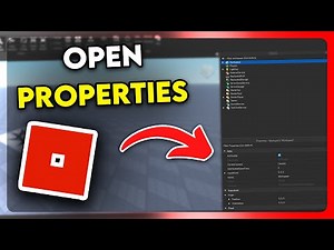 How to Open Properties in Roblox Studio (2025)
