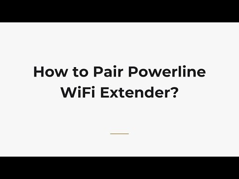 How to Pair Powerline WiFi Extender?