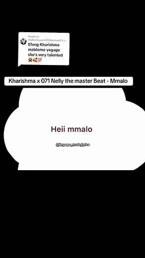 Kharishma x 071 Nelly the Master Beat - Mmalo