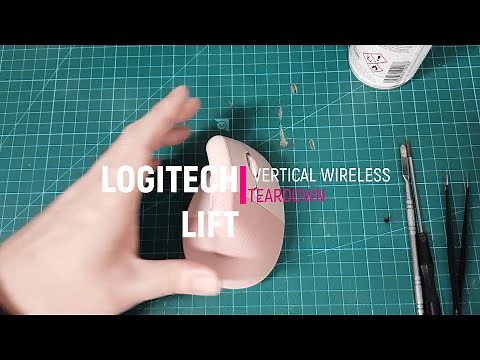 LOGITECH LIFT VERTICAL MOUSE Disassembly/Teardown