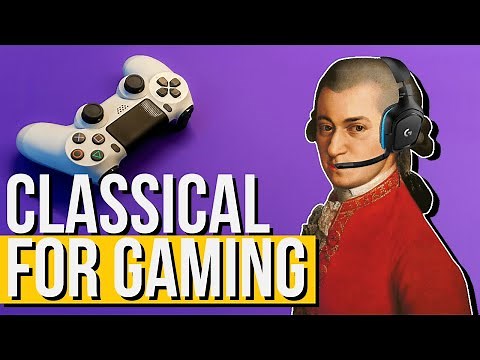 Epic Classical Music for Gaming (2 Hours Background Music for Games)