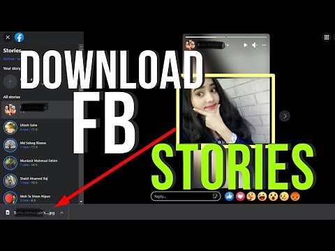 How to Download Facebook Stories on Your PC