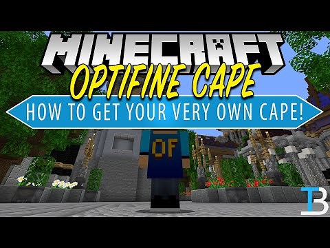How To Get An Optifine Cape in Minecraft!