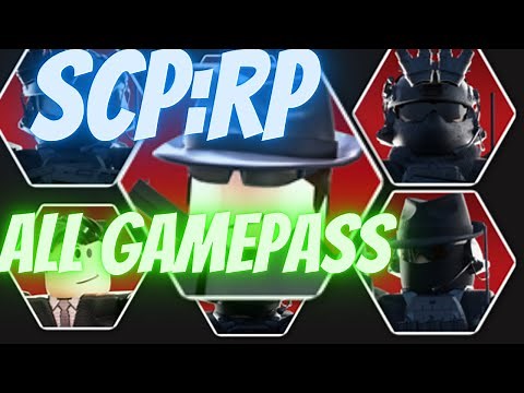 All SCP:Roleplay gamepasses. Ascension Update