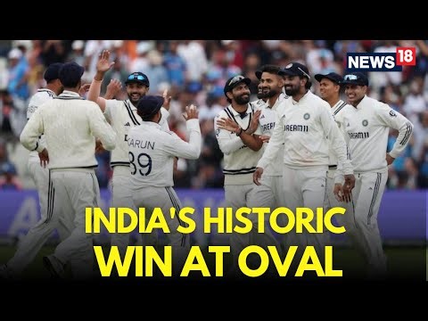 India Vs England Match LIVE | India Wins Historic Test Match At Oval | India England Match | N18G