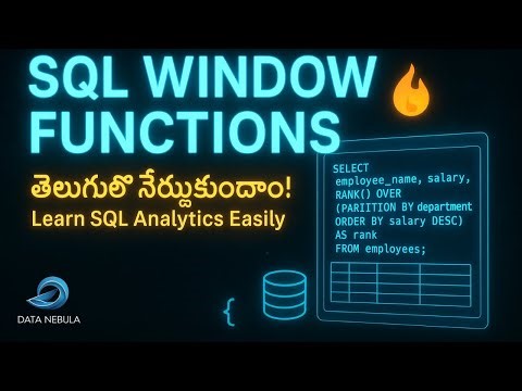 Introduction to SQL Window Functions in Telugu | Data Nebula