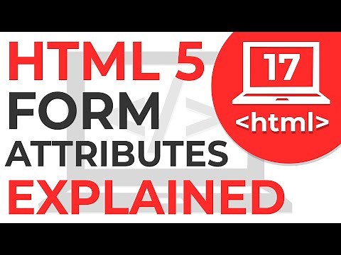 #17 HTML 5 Form Attributes | Learn HTML | HTML Tutorial
