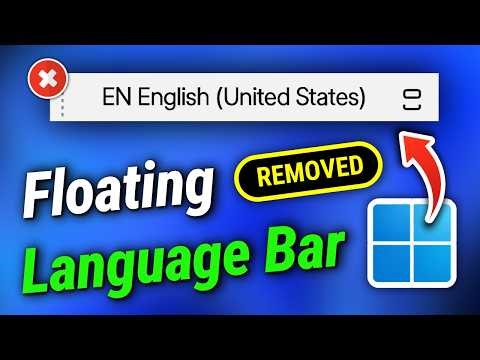 How to Remove Floating Language Bar in Windows 11