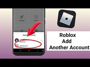 How To Create a Second Roblox Account Step by Step | Add Another Roblox Account