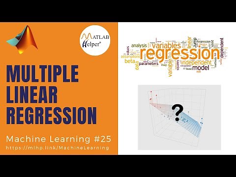 Multiple Linear Regression | Machine Learning | @MATLABHelper