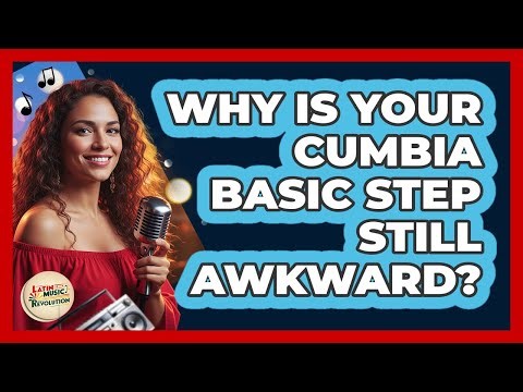 Why Is Your Cumbia Basic Step Still Awkward? - Latin Music Revolution