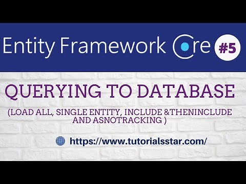 Querying to Entity Framework core | Basic Queries | Include vs ThenInclude | AsNoTracking