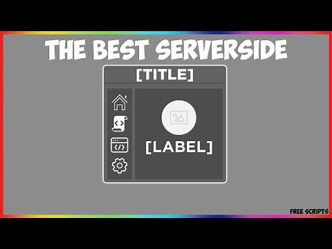 The best serverside on ROBLOX [FREE]
