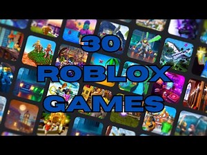 30 Fun Roblox Games to you NEED to play!