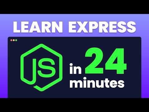 JavaScript Backend Course - Express.js & Node.js in 24 Minutes