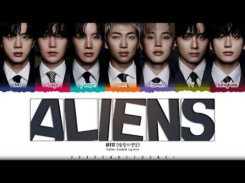 BTS 'Aliens' Lyrics (방탄소년단 Aliens 가사) [Color Coded Han_Rom_Eng] | ShadowByYoongi