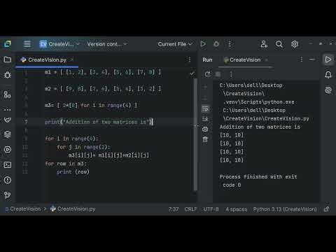 Addition of Matrices - Python Programming