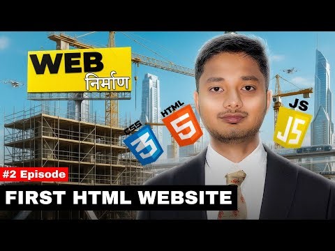Intro to HTML: Structure of a Website from Scratch | Tags, elements, attributes | Ep.2 WEB NIRMAN