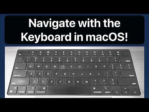 Navigate with your keyboard on a Mac! MacOS Tutorial...