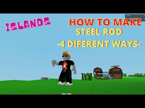 ALL THE WAYS TO MAKE STEEL ROD - Step by Step - Islands Roblox