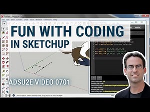 Fun With Coding in SketchUp (for All Ages) (ADSU2E Video 0701)