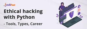 Ethical Hacking with Python