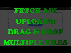 Stop Using Old AJAX! Drag & Drop Multiple File Upload with HTML5 & Fetch API (Frontend Guide)