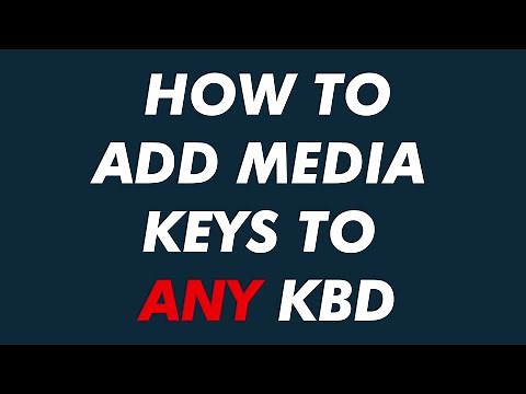 Add Media Keys to ANY Keyboard! | Media Key Tutorial
