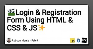 🎬Login & Registration Form Using HTML & CSS & JS✨