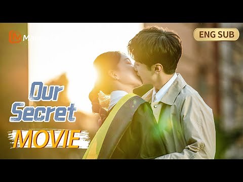 [ENG SUB] Our Secret 暗格里的秘密 | Full Movie | MangoTV English