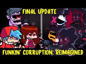 [FULL BUILD] Funkin' Corruption: Reimagined V1.3.2 + (Extras & Bside Songs) [FNF Mod/HARD]