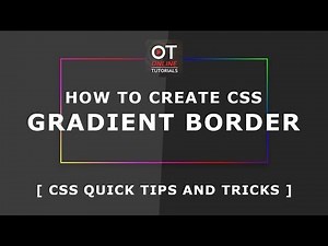 How To Create CSS Gradient Border - Css Quick Tips And Trick - Pure Css Tutorials