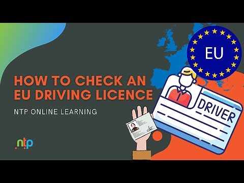 How to check an EU driving licence | NTP Online Learning
