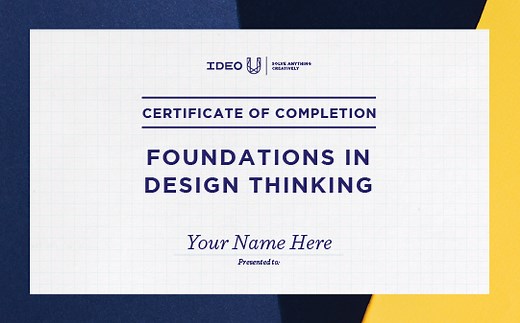 Foundations in Design Thinking Certificate
