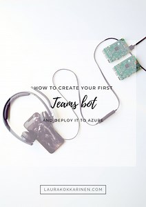How to create your first Teams bot and deploy it to Azure