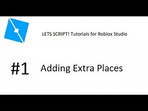 How To Add Places on ROBLOX Studio