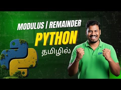 #21 Modulus Operation in Python | Tamil | Python Fundamentals