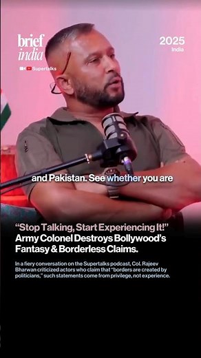 Colonel Rajeev Bharwan Slams Bollywood’s Fantasy Movies & “Borderless World” Remarks.