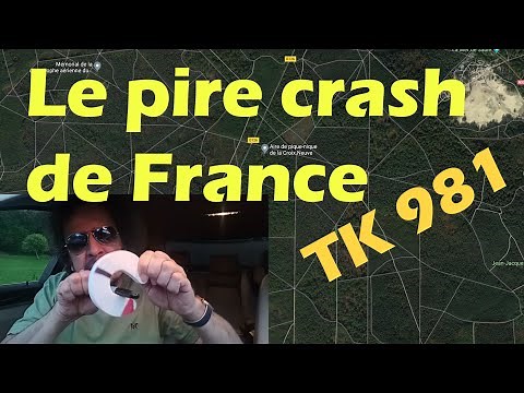 Le pire crash aérien de France : le DC-10 TK 981